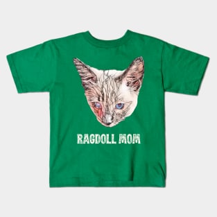 Ragdoll Mom - Ragdoll Cat Mom Design Kids T-Shirt